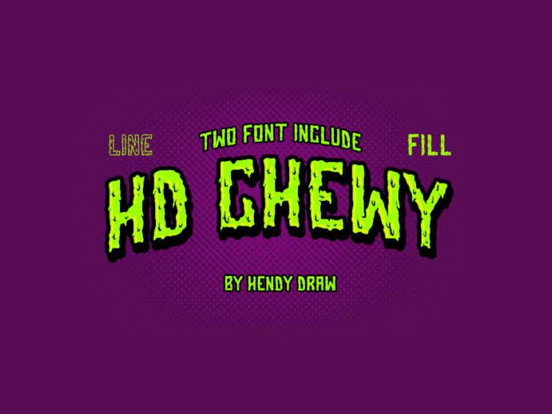 Download Free Hd Chewy Font By Hendydraw On Dribbble Fonts Typography